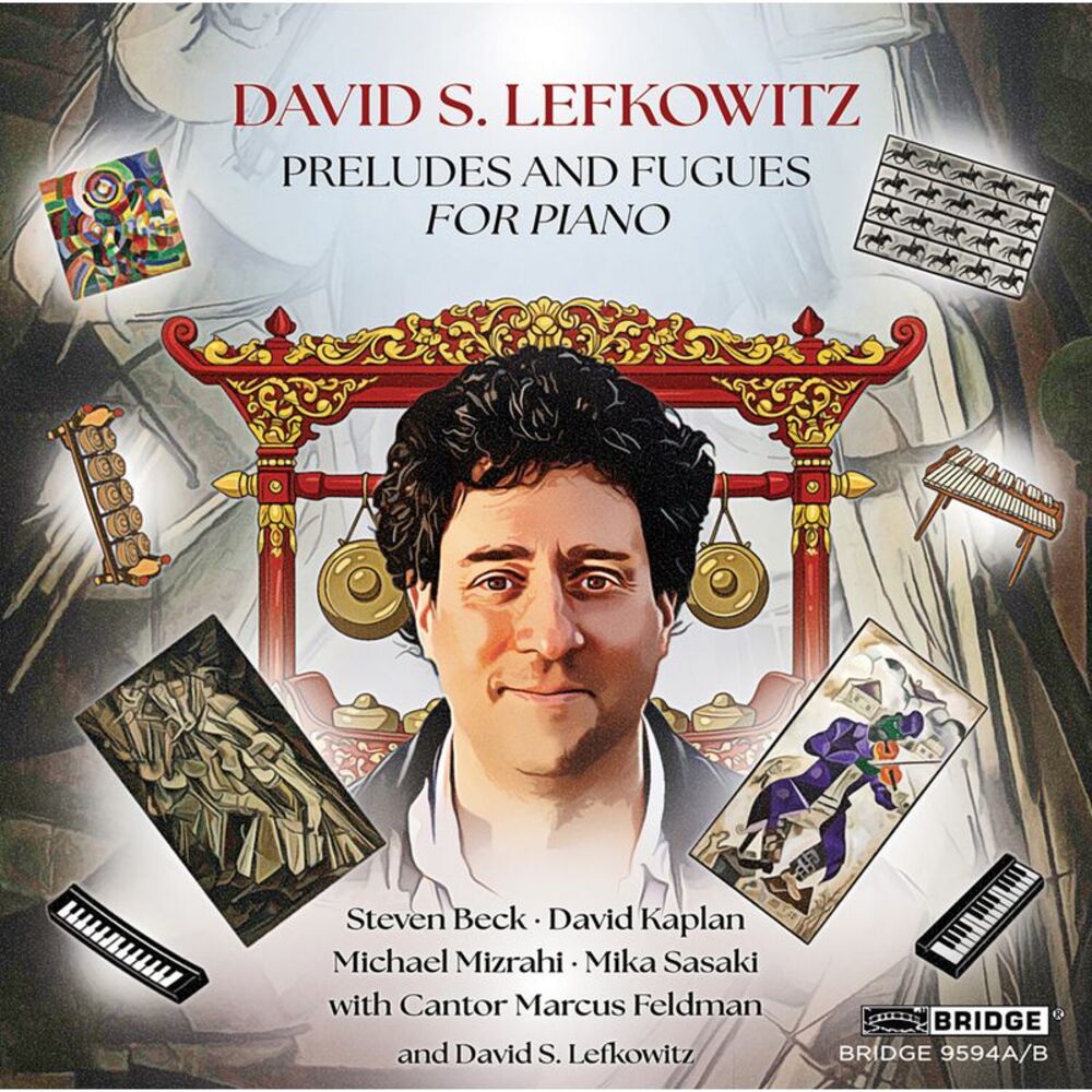 Michael Mizrahi - Lefkowitz: Preludes & Fugues  CD
